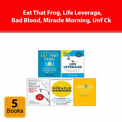 Eat That Frog Life Leverage Bad Blood Miracle Morning Unf Ck 5 Book Set NEW • £24.99