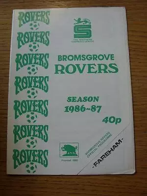 14/03/1987 Bromsgrove Rovers V Fareham Town  (No Apparent Faults). • £3.99