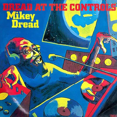 Mikey Dread - Dread At The Controls (LP Album) • £85.49