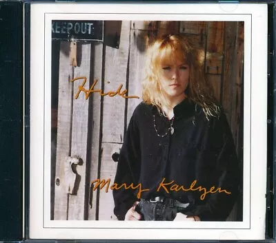 Mary Karlyen - Hide (marked/ltd Stock) • $16.99