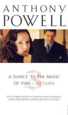 A Dance To The Music Of Time: Vol.3: Autumn • £6.60