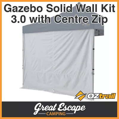 Oztrail Gazebo Solid Wall 3.0 M Centre Zip • $54.90