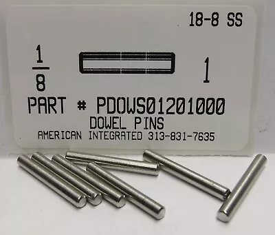 1/8x1 Dowel Pins 18-8 Stainless Steel (10) • $10.75