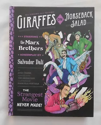 Giraffes On Horseback Salad: Salvador Dali - Josh Frank Adapted By Tim Heidecker • £10.99