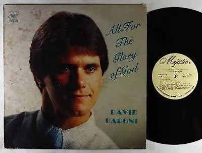 David Baroni - All For The Glory Of God LP - Majestic - Rare Modern Soul AOR VG+ • $81