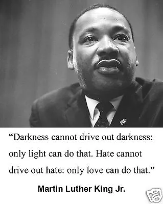 Martin Luther King Jr. MLK   Only Light  Famous Quote 8 X 10 Photo Picture  Hg1 • $9.99