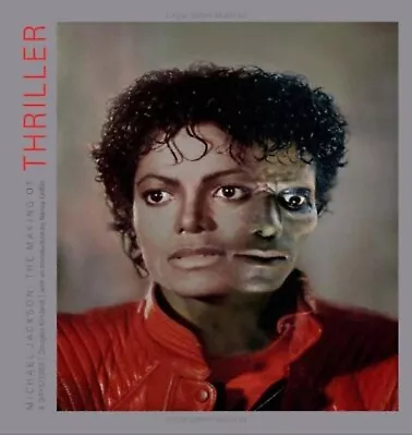 Michael Jackson Hc Art Book The Making Of Thriller King Pop 3d Cover R&b. New • £29.99