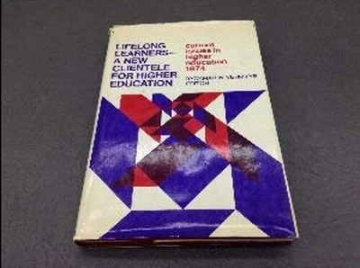 £6.40 • Buy Lifelong Learners-A New Clientele For Higher Education : Current