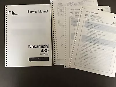 Nakamichi 430 FM Tuner Service Manual With Service Bulletins + Original • $21.99