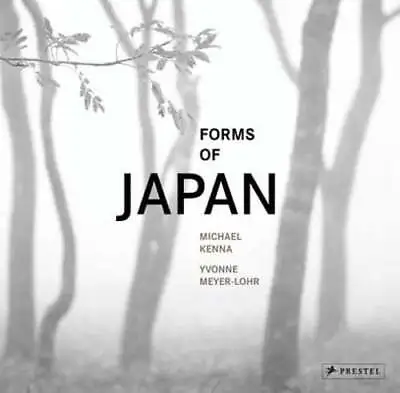 Michael Kenna: Forms Of Japan By Yvonne Meyer-Lohr: Used • $47.22