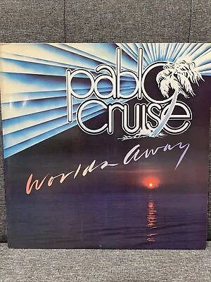 Pablo Cruise Worlds Away Vinyl Record A&M (USA) 1978 • $3.99