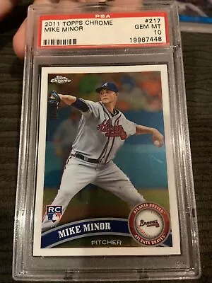 2011 Topps Chrome #217 Mike Minor Psa 10 Pop 1 Of 4 Rookie Card  • $400