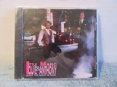 Little Louis And Marc Anthony Cd When The Night Is Over NEW SEALED Bonus Track • $6.99