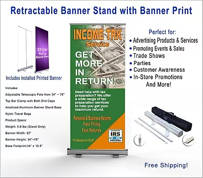 Income Tax Service Retractable Roll Up Banner Stand With Banner Print 33x78 • $164.95