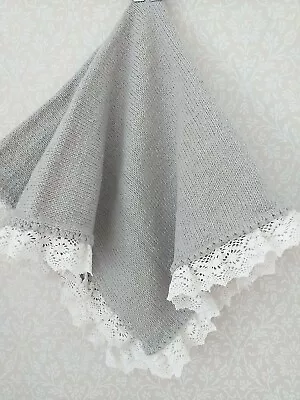 £25 • Buy Baby's Handmade Grey Hand Knitted Blanket Shawl With White Lace Edging 