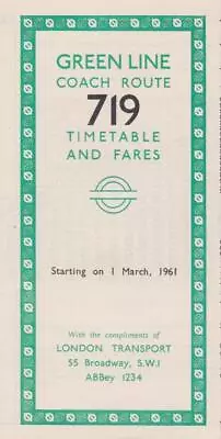London Transport Green Line Coach Route 719 Bus Timetable Lft Mar 1961 • £2.99