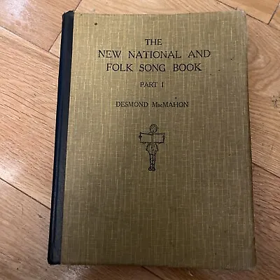 Nelson's New National And Folk Song Book Part 1 (1945) • £3.90