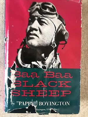 Signed 10/19/1986 Pappy Boyington  Uniquely  Book Baa Baa Black Sheep • $70