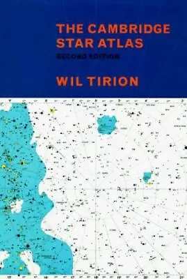 The Cambridge Star Atlas By Wil Tirion (1996 Hardcover Revised Edition) • $4.95