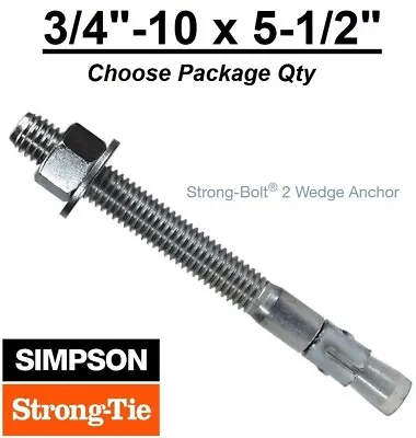 3/4 -10 X 5-1/2  Simpson Strong Bolt 2 II Concrete Wedge Anchor STB2-75512 • $27.99