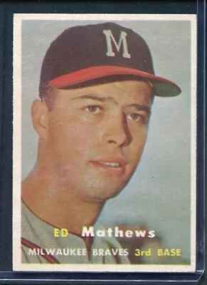 1957 Topps Ed Mathews Milwaukee Braves #250 EXMT (a) • $49.99