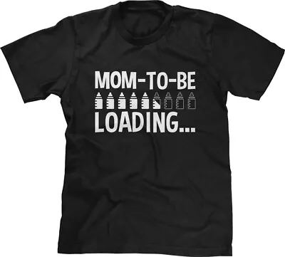 Mom To Be Pregnancy Announcement Baby Shower Funny Gift Humor Joke Mens Tee • $17.95