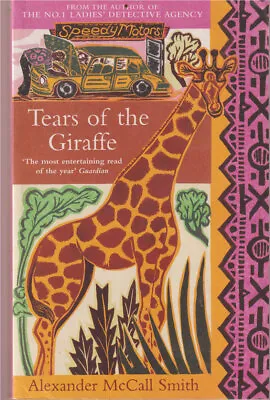 $9.95 • Buy Tears Of The Giraffe By Alexander McCall-Smith SC VGC