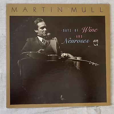 Martin Mull Days Of Wine And Neuroses LP 1975 Capricorn Laundromat Blues RL3953 • $0.99