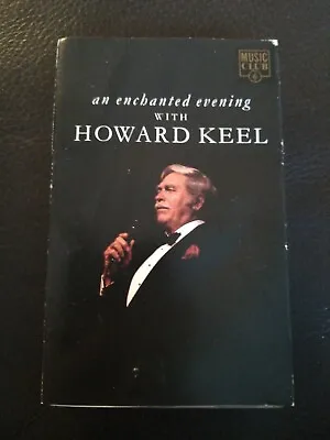 £1.95 • Buy An Enchanted Evening With Howard Keel - Cassette Tape Album