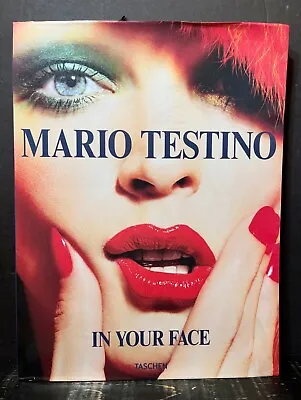 Mario Testino In Your Face  2015 Sftcvr Very Good Art1 • $30