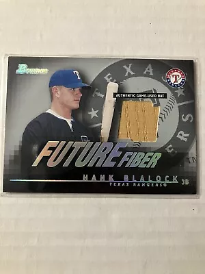 2003 Bowman Future Fiber Hank Blaloch Bat FF-HB • $6.99