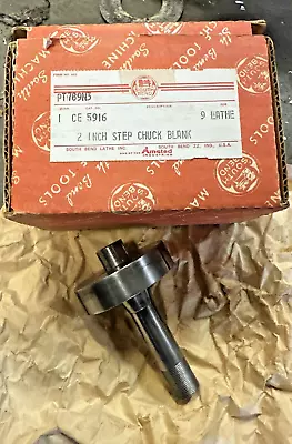 South Bend 9” Metal Lathe 2” Step Chuck Blank Collet PT789N3 CE 5916 • $125