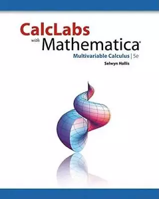 CalcLabs With Mathematica For Multivariable Calculus 5th - ACCEPTABLE • $9.62