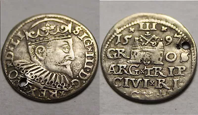 POLAND King Sigismund III Vasa 1597 AD Rare Genuine Silver 3 Grosh Coin Trojak • $76