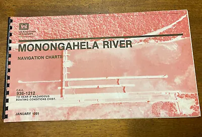 Vintage 1991 MONONGAHELA RIVER NAVIGATION CHARTS US Army Corps 15” X  9” • $5