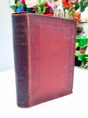 £9.99 • Buy THE POETICAL WORKS OF LORD BYRON C1869 With Life & Portrait & 16 ILLUSTRATIONS