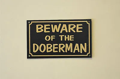 £1.29 • Buy BEWARE OF THE DOBERMAN Sign Or Sticker Dog Pet Xmas Gift Kennel 150mm X 90mm