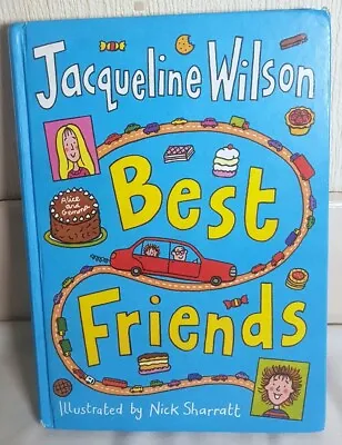 Jacqueline Wilson Hardback Book - Best Friends Signed. Children/Adults.  • £15