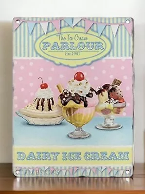 Metal Tin Sign The Ice Cream Parlor  8”x12” • $10.67