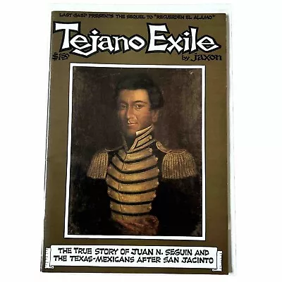 Tejano Exile Jaxon Last Gasp Press 1980 Underground Comix VF Comic • £3