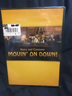 Hairy And Company Movin' On Down • $10