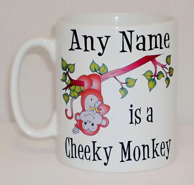 Personalised Any Name Is A Cheeky Monkey Mug Funny Naughty Child Boy Girl Gift • £10.99