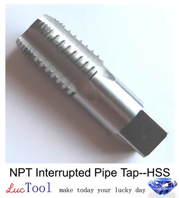 1 1/2-11 1/2 NPT Interrupted Thread Tap HSS 1 1/2-11.5 NPT Pipe Tap Taper Thread • $95.60