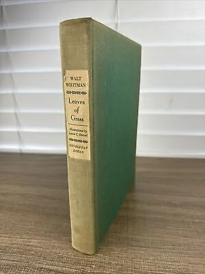 LEAVES OF GRASS By Walt Whitman- Doubleday Doran 1940-ILL. By Lewis C.Daniel • $16.19