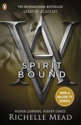 Spirit Bound (Vampire Academy Book 5)-Richelle Mead-Paperback-0141331879-Good • £3.49