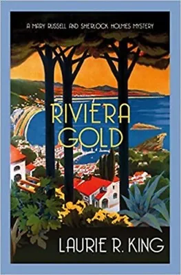 Riviera Gold By Laurie R King NEW Paperback Fiction Book • £7.29