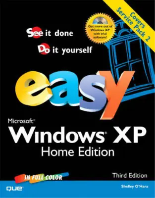 £3.39 • Buy Microsoft Windows XP,Home Edition (Easy), Shelley O'Hara, Used; Good Book