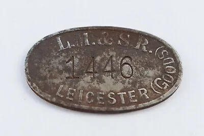 Railway Pay Check Token LM&SR Leicester (Goods) No. 1446 • £8.64