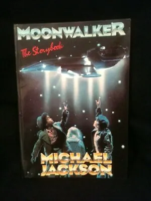 Moonwalker: The Storybook By Jackson Michael Paperback / Softback Book The Fast • $9.89