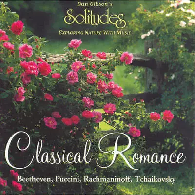 Dan Gibson - Classical Romance (CD) • £6.35
